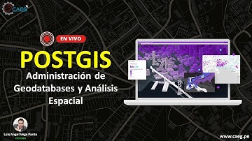 🔴 Curso de POSTGIS en VIVO: Administración de Geodatabases y Análisis Espacial | CAEG