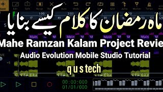 Audio Evolution Mobile Studio Tutorial | Ramzan Special Kalam Mixing & Mastering screenshot 3