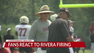 Commanders fans react to Rivera firing