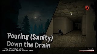 Left 4 Dead 2 (PC) - Pouring SANITY Down the Drain
