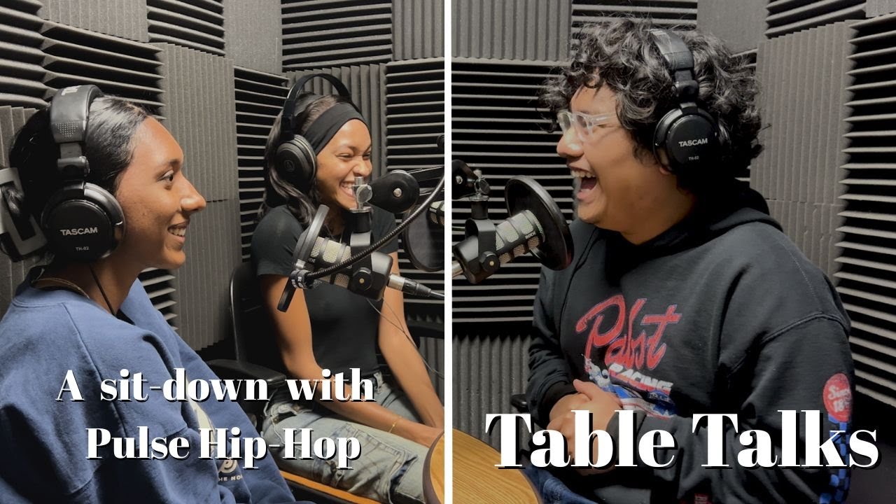 Table Talks | A sit-down with Pulse Hip-Hop