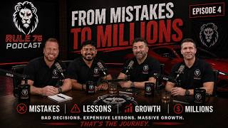 From Mistakes to Millions Rule 76 Episode 4