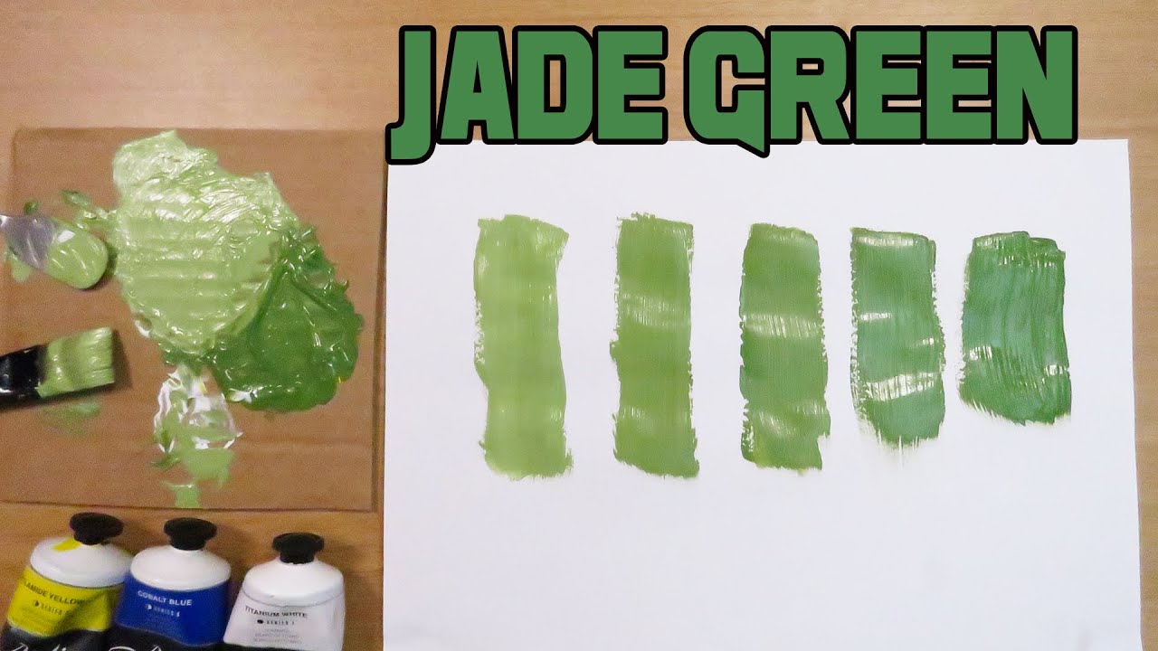 How To Make The Color Jade Green With Acrylic Paints Easy