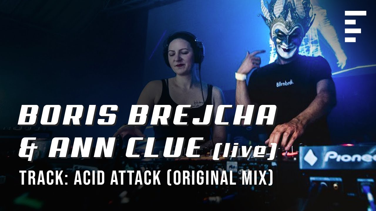 LIVE REC Acid Attack Original Mix Boris Brejcha Ann Clue 