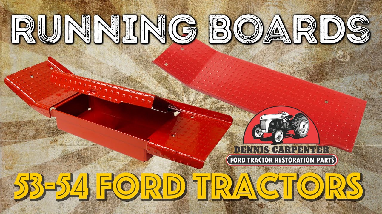 Ford Tractor Running Boards YouTube