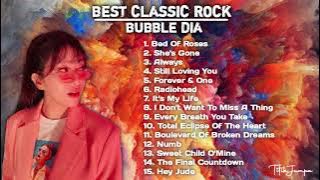 BUBBLE DIA Best Cover Songs 2022💖Full Album BUBBLE DIA Best Songs CLASSIC ROCK NEW 2022