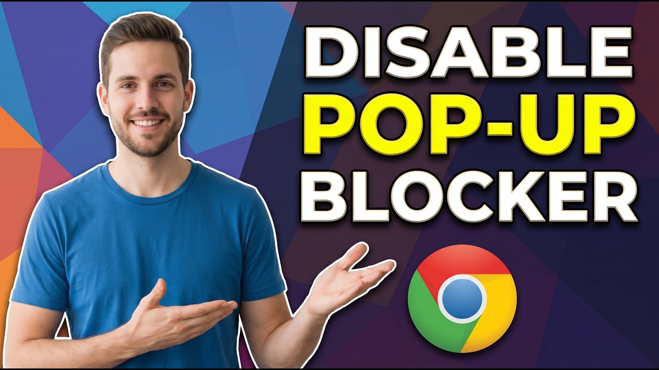 How To Disable Pop-Up Blocker In Google Chrome (Easy Guide) - YouTube
