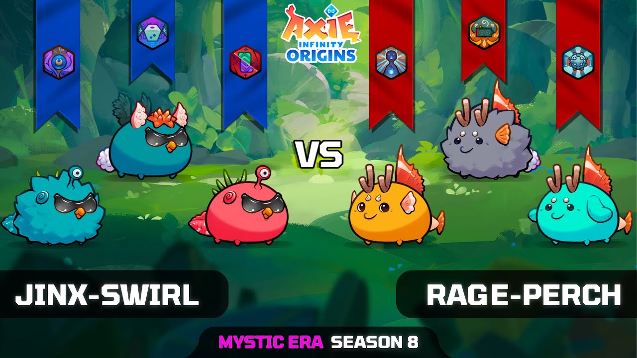 JINX-SWIRL vs RAGE-PERCH | SEASON 8 | AXIE INFINITY ORIGINS