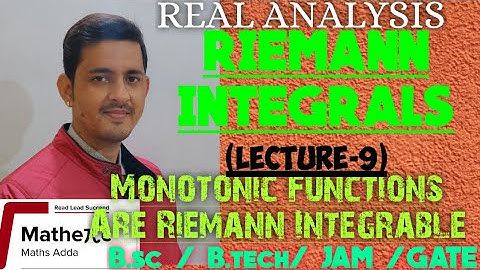 Riemann Integrals(Real Analysis)|(Lecture-9)| B.sc | B.tech|JAM| GATE| By- Vinay Pandey