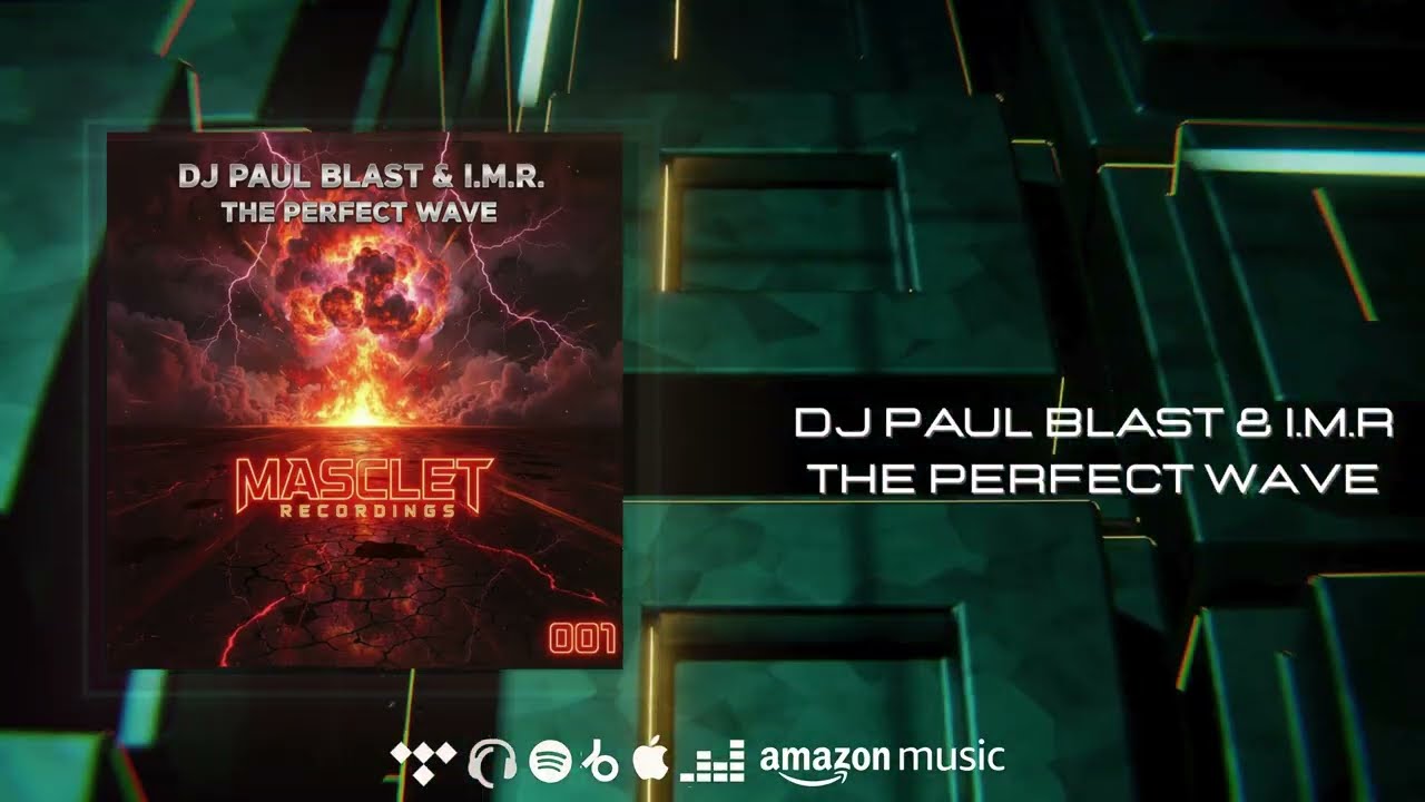 DJ PAUL BLAST & I.M.R. -The perfect wave     MTR0001