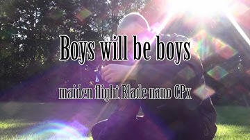 Blade nano CPX - Boys will be boys