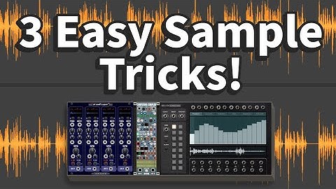VCV Rack Quick Tips // 3 Easy Sample Tricks