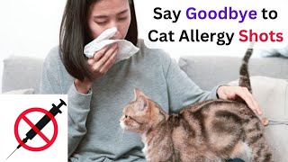 How To Treat Cat Allergies Without Allergy Shots