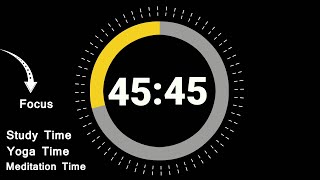45 Minute 45 Second Timer Countdown 🔔 || Study Time || Deep Focus || Pomodoro Timer