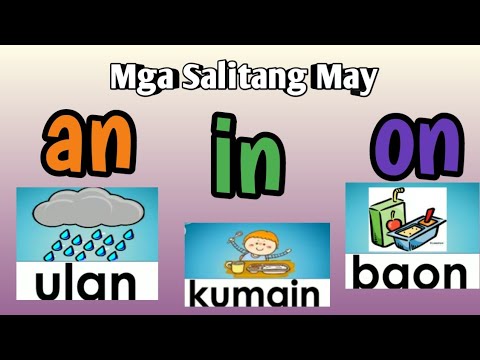 Mga Salitang May AN, EN, IN, ON | Kahandaan Sa Pagbasa | ABAKADA