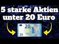 5 STARKE AKTIEN UNTER 20€ 📈💰