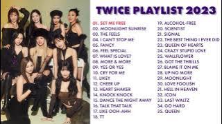 TWICE (트와이스) - BEST SONG PLAYLIST 2023 UPDATED