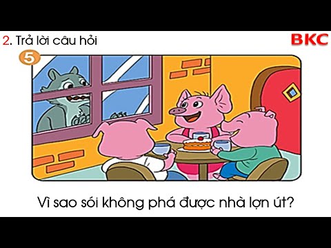 Kể chuyện: Ba chú lợn con (Tuần 8- Sách Cánh diều)