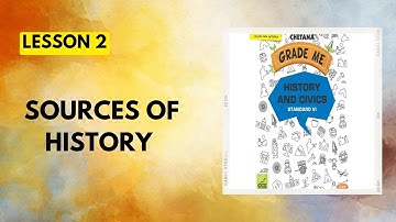 STD 6th|History|Lesson 2|Sources of history|Chetana Grade Me History Workbook Question Answers