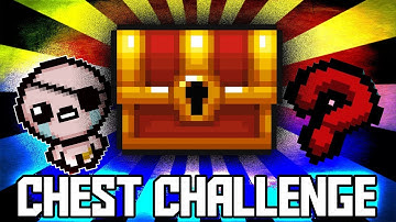 Chest Challenge ATTEMPT #3 - Custom Afterbirth+ Challenge