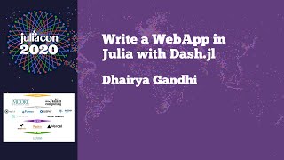 Celebrity JuliaCon 2020 | Write a WebApp in Julia with Dashboards.jl | Dhairya Gandhi Wealth
