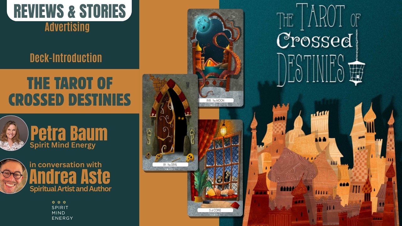 Reviews & Stories: Tarot of the Crossed Destinies | Andrea Aste & Petra Baum (Advertising)