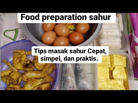 Panduan Memasak Menu Sahur Simpel dan Praktis || tips masak sahur cepat ala bunda lathif Yang Menggugah Selera