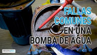 FALLAS más comunes en las BOMBAS DE AGUA residenciales || Bombas de Agua
