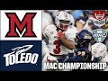 MAC Championship Game: Miami (OH) RedHawks vs. Toledo Rockets | Full Game Highlights