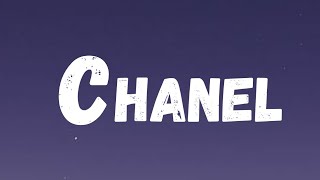 Chanel Lyrics The Song Everyone Cant Stop Talking About