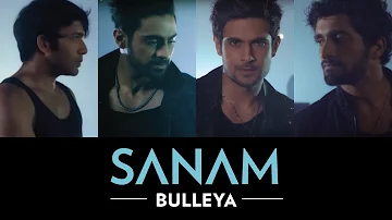 Bulleya | Sanam #SANAMrendition