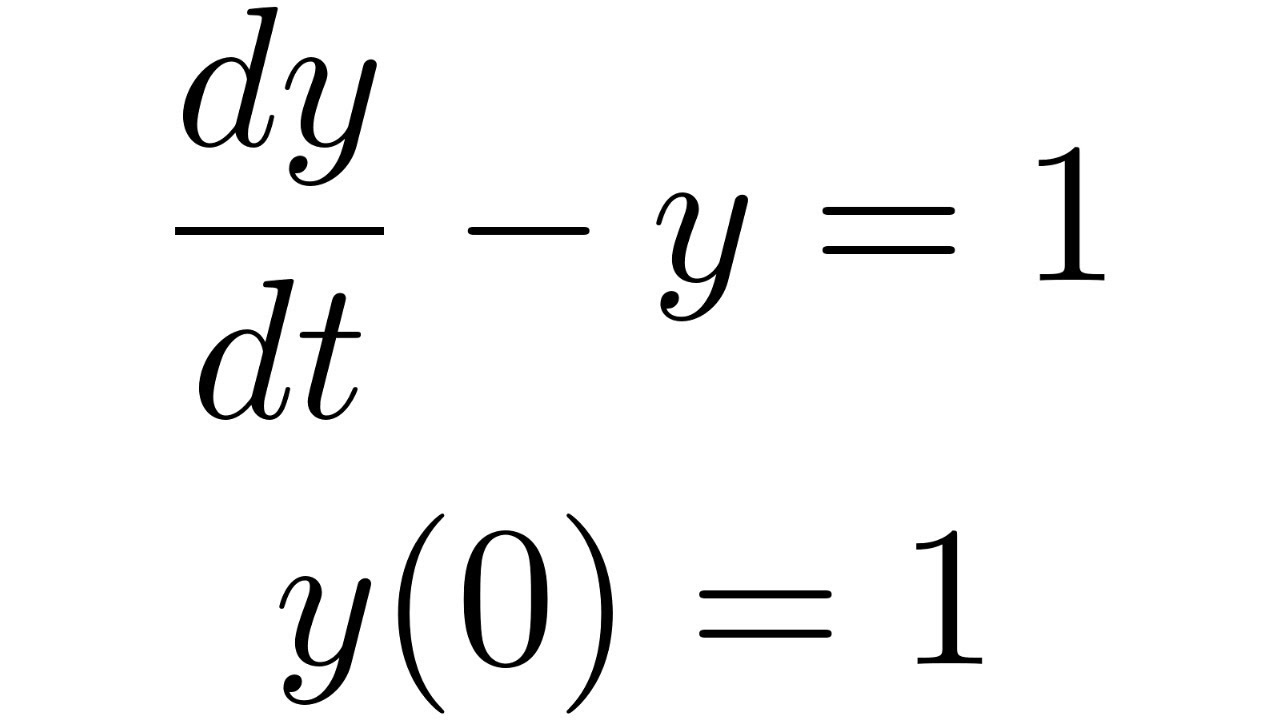 Solve The Differential Equation Dy Dt Y 1 Y 0 1 Using Laplace Transforms สรุปเนื้อหา