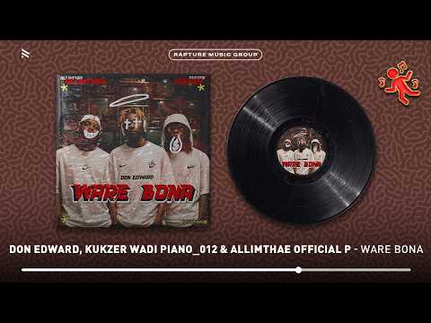 Don Edward, Kukzer wadi piano_012 & Allimthae Official P - Ware Bona (Official Audio)