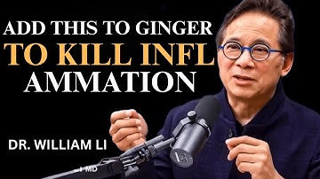 Ginger Alone Doesn’t Work – Add This to Kill Inflammation (Not What You Think)  Dr William Li
