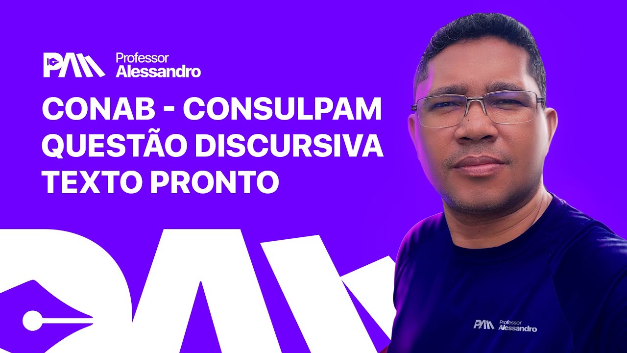 INSTITUTO CONSULPAM 2025: CONAB, QUESTÃO DISCURSIVA