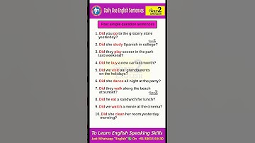 Past Simple Questions | Past Questions |  English Speaking Practice Sentences | English Sentences