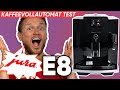 Jura E8 im Test | Kaffeevollautomat