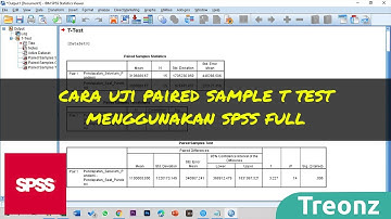 Cara Uji Beda Paired Sample T Test Dengan SPSS Full (Bahasa Indonesia)