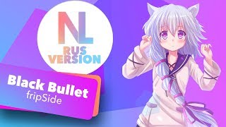 Black Bullet / Black Bullet (Nika Lenina Russian Speedrun Version)