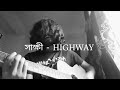 Shakkhi Cover by Raihan Sarder 🎸 | HighwayBD