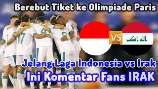 Komentar Fans Irak yang Akan Melawan Timnas Indonesia di Perebutan Juara 3 Piala Asia U23 2024