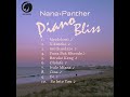 Nana panther  piano bliss mix