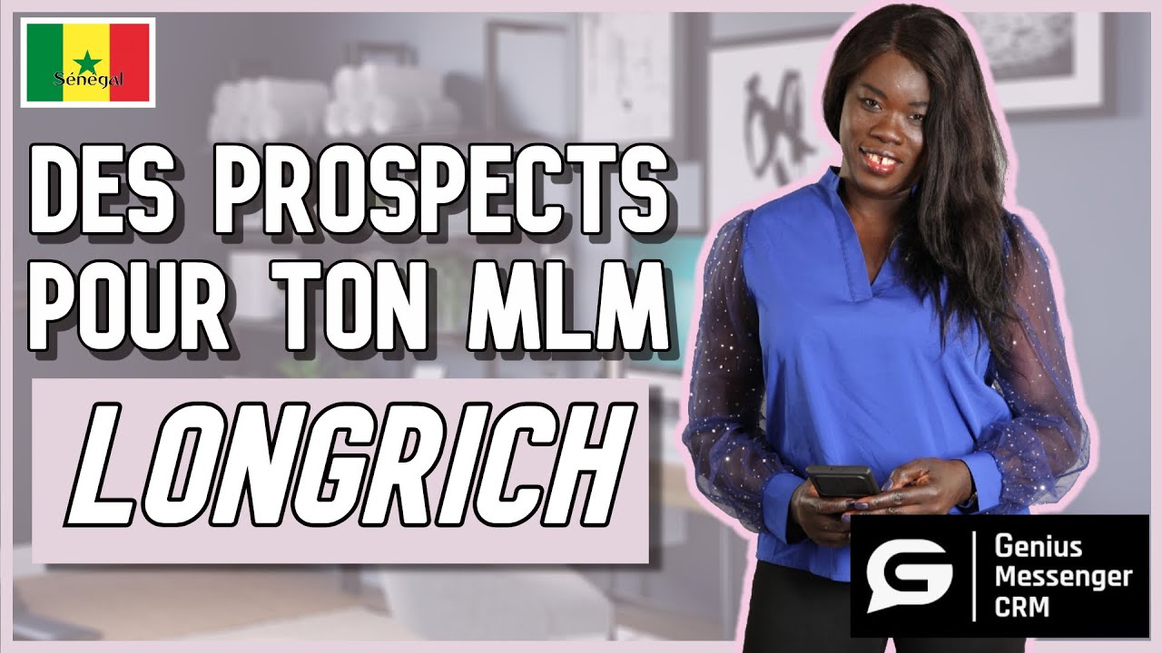 Des Prospects Pour Ton MLM Longrich
