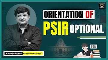 PSIR Optional Orientation Class By Dr. Manoj Sharma Sir | 22+ Years Experience | Tathastu ICS