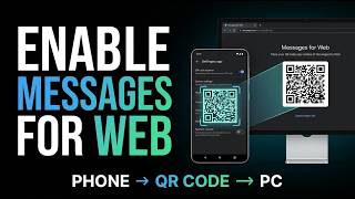 How to Enable Google Messages for Web (Step-by-Step Guide)