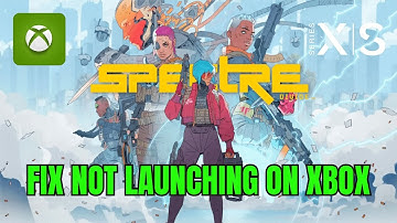 How To Fix Spectre Divide Not Launching/Won