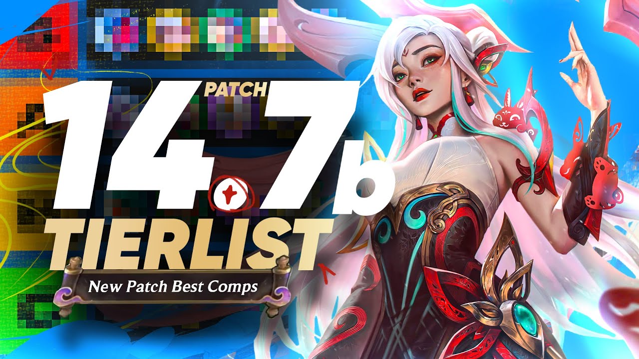 Best Comps Tier List for Patch 14.7b | TFT Guide