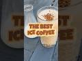 THE BEST ICE COFFEE MILKSHAKE YOU WILL EVER HAVE!