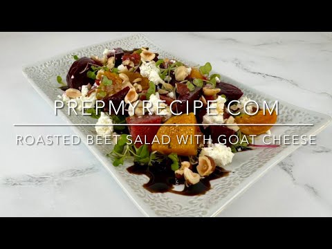 ROASTED BEET SALAD with GOAT CHEESE - How to Make a Delicious Beet Salad Two Ways!