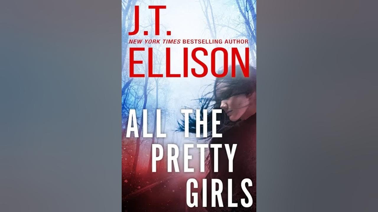 J T Ellison - All The Pretty Girls - Taylor Jackson #1 - Audiobook Mystery, Thriller & Suspense
